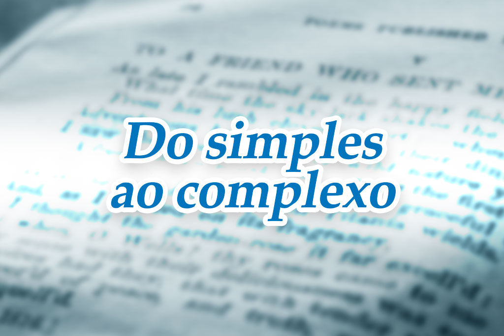 Do simples ao complexo